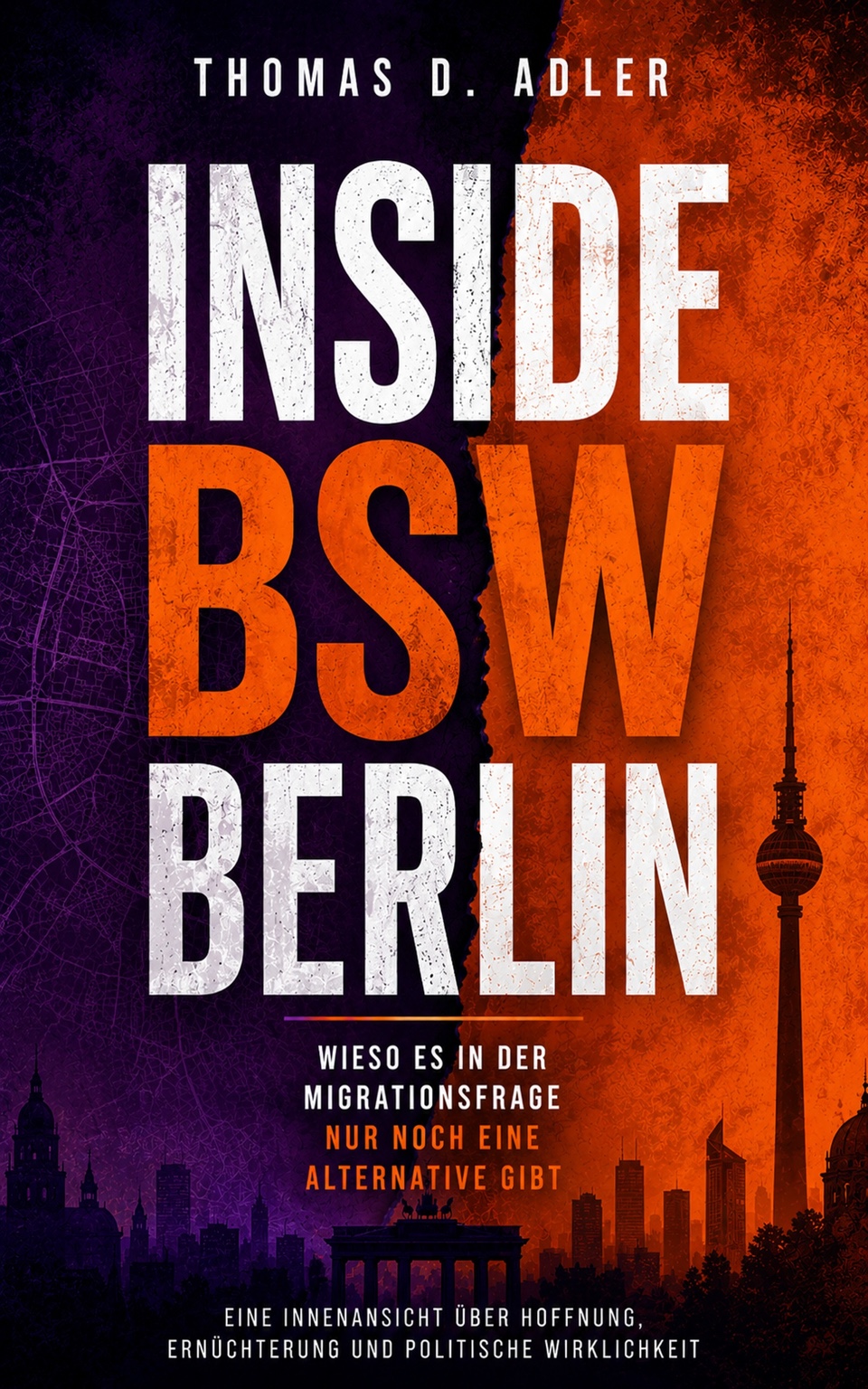 Cover des Buches Inside BSW: Berlin von Thomas D. Adler
